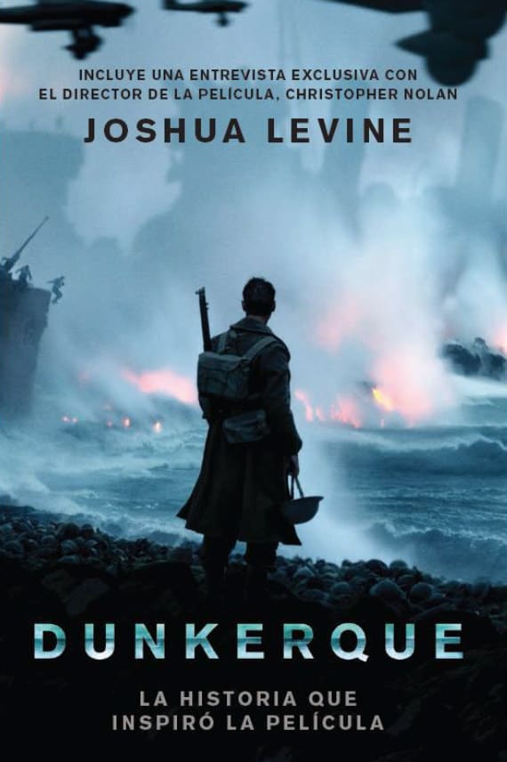 Dunkerque nueva película Christopher Nolan libro histórico, int2