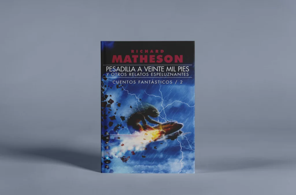 Pesadilla a veinte mil pies y otros relatos espeluznantes de Richard Matheson